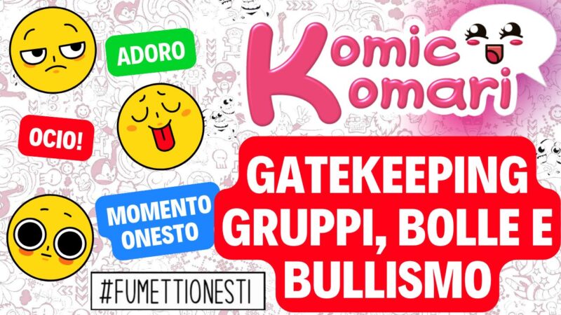 Gatekeeping: bolle, gruppi e bullismo